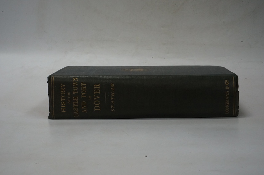 Statham, Rev. S.P.H. - The History of the Castle, Town, and Priory of Dover. 12 plates, 4 plans (1 folded and 2 d-page), original cloth. 1899: Elvin, Rev. Charles R.S. - Records of Walmer together with 